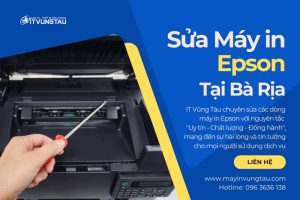 Địa chỉ sửa máy in Epson uy tín Tại Bà Rịa